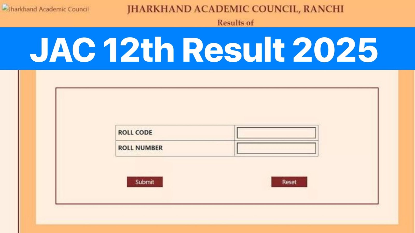 JAC 12th Result 2025 : Check Jharkhand Board 12th Result 2025 @jacresults.com
