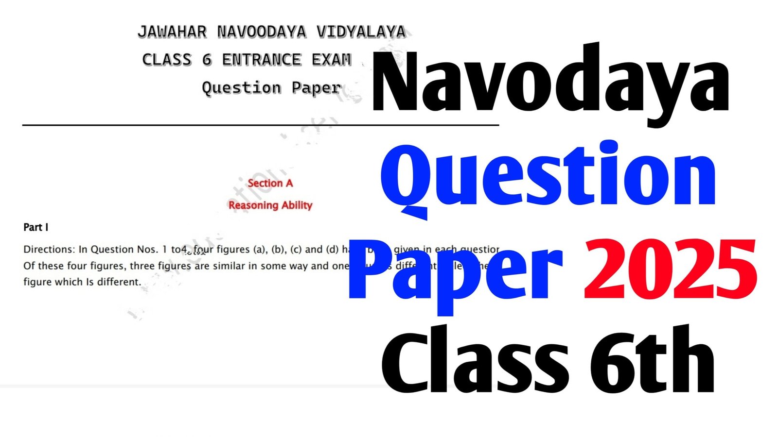 Navodaya Question Paper 2025 Class 6th : (12 April 2025) - Question Paper & Answer Key Check at navodaya.gov.in
