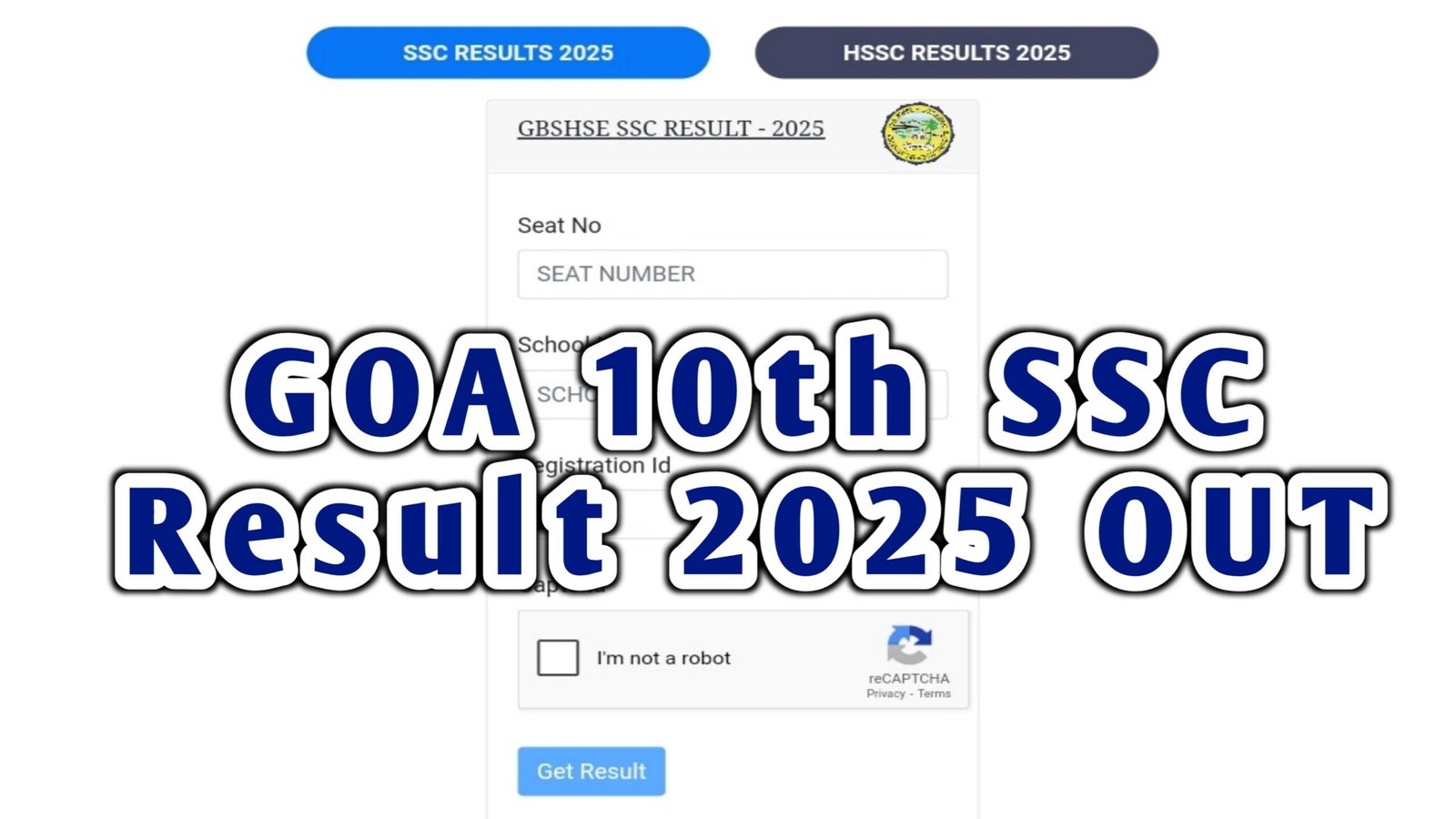 GOA Board SSC Result 2025 OUT at www.gbshse.in: How To Check Goa 10th Class Result 2025